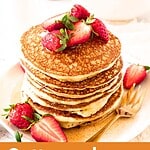 Brown and white text overlay on two images of stack and bite of cottage pancakes with strawberries.