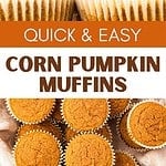 Whole and halved pumpkin muffins with brown and white text overlay.
