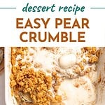Green and brown text overlay on two images of pear crumble with ice cream.