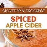 Brown and white text overlay on two images of glass mug and teapot with spices and apple cider.