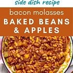 Close up baked beans and apple with brown, white and teal text overlay.